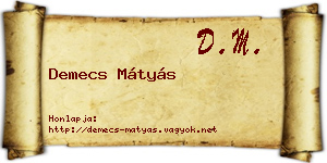 Demecs Mátyás névjegykártya